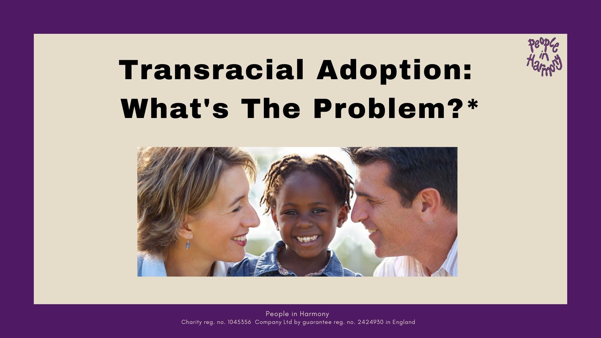 Transracial Adoption What s the problem People in Harmony